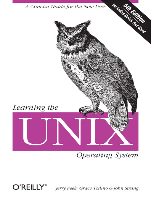 Title details for Learning the Unix Operating System by Jerry Peek - Available
